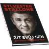 Nakladatelství XYZ Sylvester Stallone: žiť svoj sen (Sylvester Stallone)