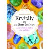 Kryštály pre začiatočníkov