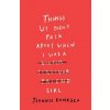Things We Didn't Talk About When I Was a Girl