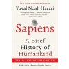 Sapiens [Tenth Anniversary Ed] - Yuval Noah Harari