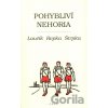 Pohybliví nehoria - I. Laučík, P. Repka, I. Štrpka
