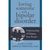 Loving Someone with Bipolar Disorder, Second Edition