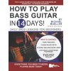 How to Play Bass Guitar in 14 Days (Mueller Michael Mueller)(Brožovaná)