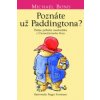 Poznáte už Paddingtona?