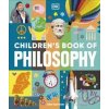 Children's Book of Philosophy - DK, Dorling Kindersley Ltd