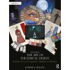 The Art of Theatrical Design: Elements of Visual Composition, Methods, and Practice (Malloy Kaoiṁe E.)