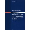 Krátký úvod do literární teorie - Jonathan Culler
