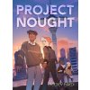 Project Nought (Furedi Chelsey)
