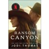 RANSOM CANYON (THOMAS JODI)(Brožovaná)