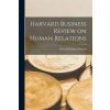 Harvard Business Review on Human Relations (Harvard Business Review)(Brožovaná)