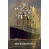 The Wreck of the Titan