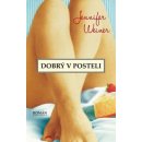 Dobrý v posteli - Jennifer Weinerová