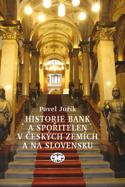 Historie bank a spořitelen v českých zemích a na Slovensku