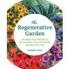 Regenerative Garden (STEPHANIE ROSE)(Brožovaná)
