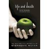 Life and Death - Stephenie Meyer
