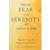 From Fear to Serenity with Anthony De Mello (Margaret Brennan Hassett)(Brožovaná)