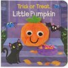 TRICK OR TREAT LITTLE PUMPKIN