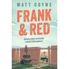 Frank & Red - Matt Coyne