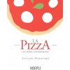 La pizza. Una storia contemporanea (Luciano Pignataro,S. Siano)(Brožovaná)