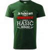 Neodolateľný hasič - Klasické pánske tričko vyššej gramáže - XS ( Fľaškovozelená )