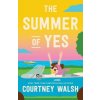 The Summer of Yes