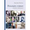Fenomén formy - O poetice české poezie - František Všetička