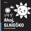 Ahoj, slniečko!