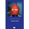 Amico mio (Gianmarco Perale)(Brožovaná)