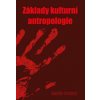 Základy kulturní antropologie