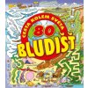 80 bludišť – Cesta kolem světa - Andy Peters