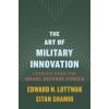The Art of Military Innovation – Lessons from the Israel Defense Forces