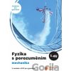 Fyzika s porozuměním - učebnice pro gymnázia 1.díl Mechanika