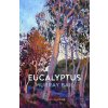 Eucalyptus - Murray Bail