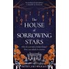 The House of Sorrowing Stars - Beth Cartwright