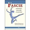 Fascie - Anatomie, poruchy a ošetření, Paoletti Serge, 2009