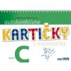 Autokorektívne kartičky z matematiky - zošit C - 3. ročník ZŠ (Martina Totkovičová)