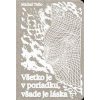 Všetko je v poriadku, všade je láska - Tallo Michal