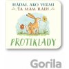 Protiklady Hádaj, ako veľmi ťa mám rád!