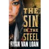 The Sin in the Steel (Van Loan Ryan)