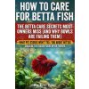 How to Care for Betta Fish (Eric Paul)(Brožovaná)