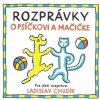 CD Ladislav Chudík: Rozprávky O Psíčkovi A Mačičke