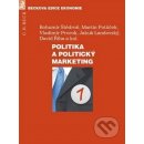 Kniha Politika a politický marketing kolektív autorov