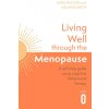 Living Well Through The Menopause