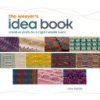 The Weavers Idea Book: Creative Cloth on a Rigid Heddle Loom (Patrick Jane)