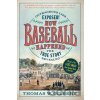 How Baseball Happened - Thomas W. Gilbert