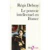 Pouv Intell En France (Regis Debray)(Brožovaná)