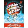 Gregor a modrý mesiac - Lucy & Stephen Hawking