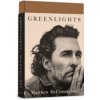 Greenlights (McConaughey Matthew)
