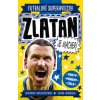 Zlatan je macher! - Simon Mugford, Dan Green