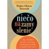 Niečo na zamyslenie - autor neuvedený